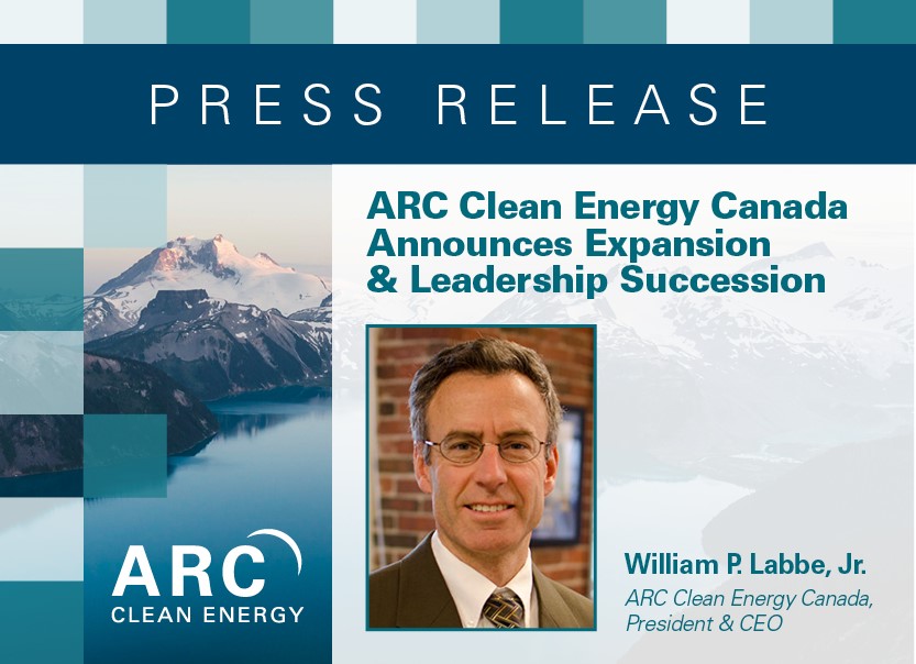 ARC Clean Energy Canada Announces Expansion & Leadership Succession